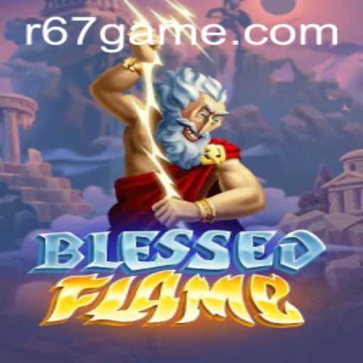 Unveiling 'BlessedFlame': A Dynamic Fusion of Strategy and Adventure