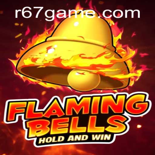 Flaming Bells: The Engaging World of 67.game
