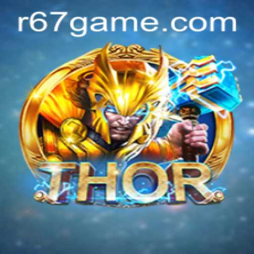 Exploring the World of THOR: A Dive into 67.game